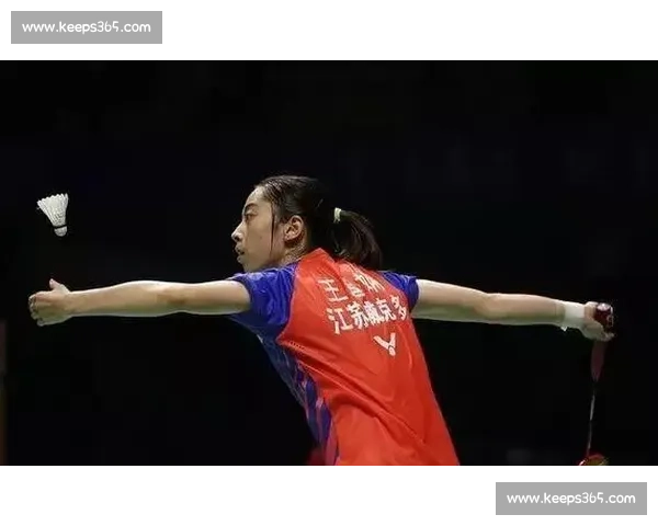 王适娴与陈雨菲巅峰对决见证中国女单时代交替与传承的荣耀之战